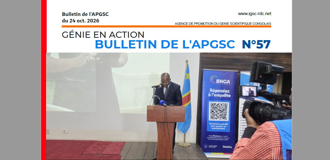 Le Bulletin hebdomadaire de l'IGSC n°57, Le génie scientifique congolais au service de nos réalités : L’action sur le terrain